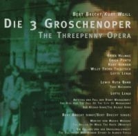 Lenya/Trenk-Trebitsch/Brecht/Sommer - Brecht/Weill: Die 3 Groschenoper ryhmässä CD @ Bengans Skivbutik AB (3042855)