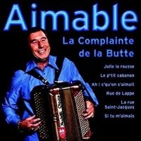 Aimable - La Complainte De La Butte ryhmässä CD @ Bengans Skivbutik AB (3042867)