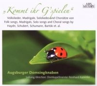 Augsburger Domsingknaben/Kammler - Kommt Ihr G'spielen ryhmässä CD @ Bengans Skivbutik AB (3042949)