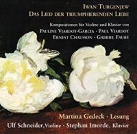 Schneider Ulf/Imorde Stephan/Gedeck - Turgenjew: Das Lied Der Liebe ryhmässä CD @ Bengans Skivbutik AB (3042979)