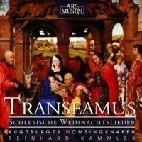 Augsburger Domsingknaben/Kammler - Transeamus (Schlesisch.Weihn.) ryhmässä CD @ Bengans Skivbutik AB (3042988)