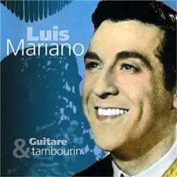 Mariano Luis - Guitare Et Tamburin ryhmässä CD @ Bengans Skivbutik AB (3043069)