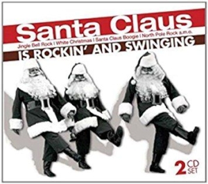 Various Artists - Santa Claus Is Rockin' & Swingin' ryhmässä CD @ Bengans Skivbutik AB (3043134)