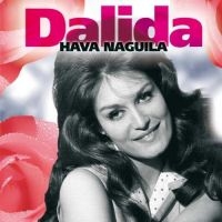 Dalida - Hava Naguila ryhmässä CD @ Bengans Skivbutik AB (3043161)