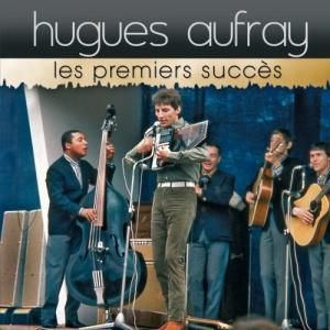 Aufray  Hugues - Les Premiers Succes ryhmässä CD @ Bengans Skivbutik AB (3043165)