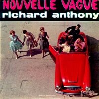 Anthony Richard - R.Anthony - Nouvelle Vague ryhmässä CD @ Bengans Skivbutik AB (3043170)