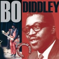 Diddley Bo - Bo Diddley ryhmässä CD @ Bengans Skivbutik AB (3043172)