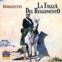 Serra/Matteuzzi/Dara/Campanella - Donizetti: Figlia D.Reggimento ryhmässä CD @ Bengans Skivbutik AB (3043194)