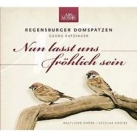 Regensburger Domspatzen Georg Ratzi - Nun Lasst Uns Fröhlich Sein ryhmässä CD @ Bengans Skivbutik AB (3043333)