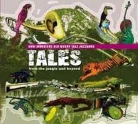 Addi Münsters Old Merrytale Jazzban - Tales From The Jungle And Beyo ryhmässä CD @ Bengans Skivbutik AB (3043358)