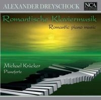 Krücker Michael - Dreyschock: Romantische Klavie ryhmässä CD @ Bengans Skivbutik AB (3043425)