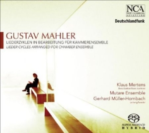 Mertens Klaus / Mutare Ensemble - Mahler: Liederzyklen ryhmässä Musiikki / SACD / Pop @ Bengans Skivbutik AB (3043447)