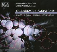 Feldmann Klaus / Haselböck Martin - Balladesque Variations ryhmässä CD @ Bengans Skivbutik AB (3043465)