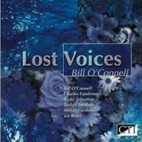 O Connell Bill - Lost Voices ryhmässä CD @ Bengans Skivbutik AB (3043494)