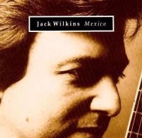 Wilkins Jack - Mexico ryhmässä CD @ Bengans Skivbutik AB (3043503)