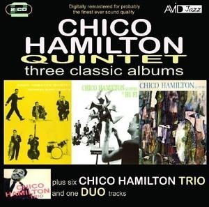 Chico Hamilton Quintet - Three Classic Albums ryhmässä CD @ Bengans Skivbutik AB (3043854)