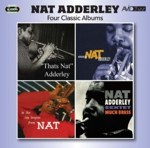 Adderley Nat - Four Classic Albums ryhmässä CD @ Bengans Skivbutik AB (3044043)