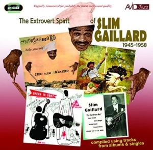 Gaillard Slim - Extrovert Spirit Of ryhmässä CD @ Bengans Skivbutik AB (3044118)