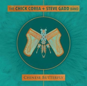 Steve Gadd Chick Corea - Chinese Butterfly ryhmässä CD @ Bengans Skivbutik AB (3045585)