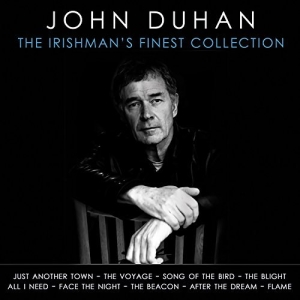 John Duhan - The Irishman's Finest Collection ryhmässä CD @ Bengans Skivbutik AB (3049457)