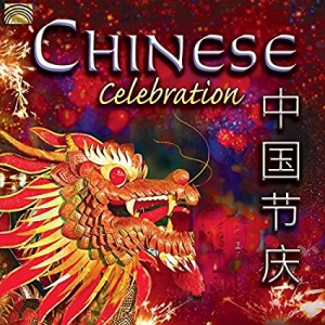 Various - Chinese Celebration ryhmässä CD @ Bengans Skivbutik AB (3049459)