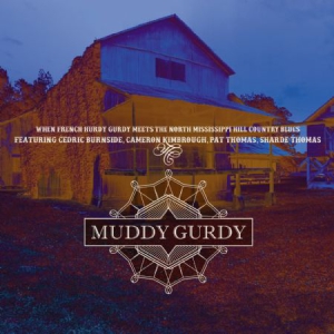 Muddy Gurdy - Muddy Gurdy ryhmässä CD @ Bengans Skivbutik AB (3049767)