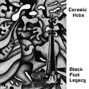 Ceramic Hobs - Black Pool Legacy ryhmässä VINYYLI @ Bengans Skivbutik AB (3049845)