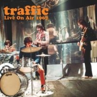 Traffic - Live On Air 1967 ryhmässä CD @ Bengans Skivbutik AB (3049850)