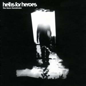 Hell Is For Heroes - Neon Handshake ryhmässä VINYYLI @ Bengans Skivbutik AB (3049870)