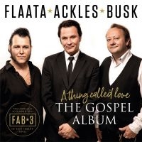 Fab3 - A Thing Called LoveGospel Album ryhmässä CD @ Bengans Skivbutik AB (3049890)