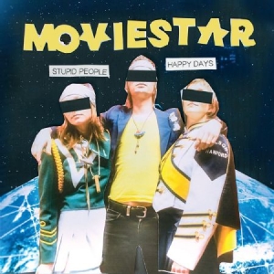 Moviestar - Stupid People Happy Days ryhmässä ME SUOSITTELEMME / Joululahjavinkki: Vinyyli @ Bengans Skivbutik AB (3049896)