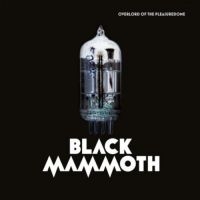 Black Mammoth - Overlord Of The Pleasuredome ryhmässä VINYYLI @ Bengans Skivbutik AB (3049898)