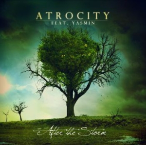 Atrocity Feat. Yasmin - After The Storm - Digipack ryhmässä CD @ Bengans Skivbutik AB (3050370)