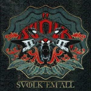 Svölk - Svölk 'em All - Digipack ryhmässä ME SUOSITTELEMME / Joululahjavinkki: CD @ Bengans Skivbutik AB (3050380)