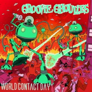 Groovie Ghoulies The - World Contact Day ryhmässä CD @ Bengans Skivbutik AB (3050841)