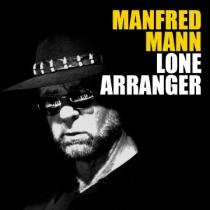 Manfred Mann - Lone Arranger - Ltd.Ed. ryhmässä CD @ Bengans Skivbutik AB (3050898)