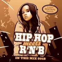 Blandade Artister - Hip Hop Meets R'n'b - In The Mix 20 ryhmässä CD @ Bengans Skivbutik AB (3050901)