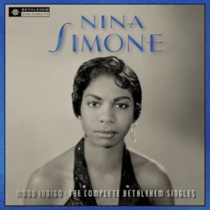 Nina Simone - Mood Indigo: The Complete Bethlehem ryhmässä CD @ Bengans Skivbutik AB (3051532)