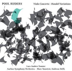 Ruders Poul - Viola Concerto & Handel Variations ryhmässä ME SUOSITTELEMME / Joululahjavinkki: CD @ Bengans Skivbutik AB (3051534)