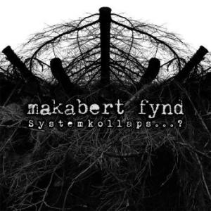 Makabert Fynd - Systemkollaps? ryhmässä VINYYLI @ Bengans Skivbutik AB (3052025)