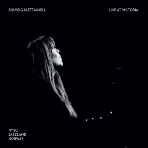 Slettahjell Solveig - Live At Victoria ryhmässä ME SUOSITTELEMME / Joululahjavinkki: CD @ Bengans Skivbutik AB (3052665)