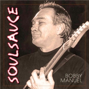 Manuel Bobby - Soul Sauce ryhmässä CD @ Bengans Skivbutik AB (3052674)