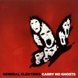 General Elektriks - Carry No Ghosts ryhmässä CD @ Bengans Skivbutik AB (3052751)