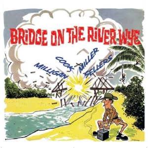 Spike Milligan - Bridge On The River Wye ryhmässä CD @ Bengans Skivbutik AB (3052776)