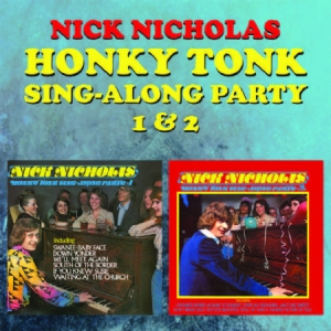 Nicholas Nick - Honky Tonk Sing-Along Party 1+2 ryhmässä CD @ Bengans Skivbutik AB (3052779)