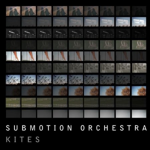 Submotion Orchestra - Kites ryhmässä CD @ Bengans Skivbutik AB (3052782)