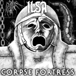 Ilsa - Corpse Fortress ryhmässä VINYYLI @ Bengans Skivbutik AB (3053037)