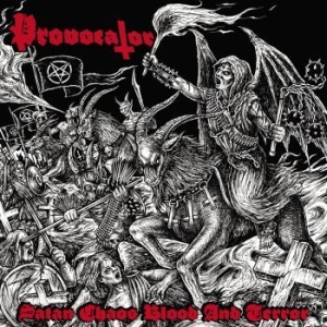 Provocator - Satan, Chaos, Blood And Terror ryhmässä CD @ Bengans Skivbutik AB (3065240)