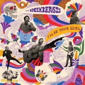 THE DECEMBERISTS - I'll Be Your Girl ryhmässä ME SUOSITTELEMME / Joululahjavinkki: Vinyyli @ Bengans Skivbutik AB (3071242)