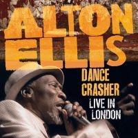 Ellis Alton - Dance Crasher Live In London (Cd + ryhmässä CD @ Bengans Skivbutik AB (3071264)